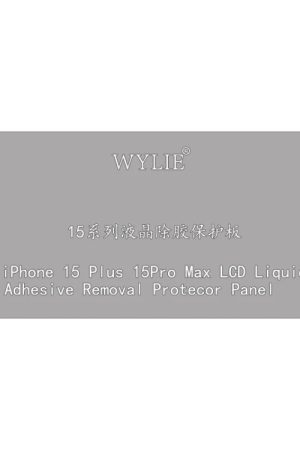 Scheda di protezione per la rimozione della colla dello schermo LCD WYLIE, For iPhone 15 Plus / 15 Pro Max, For iPhone 15 / 15 Pro